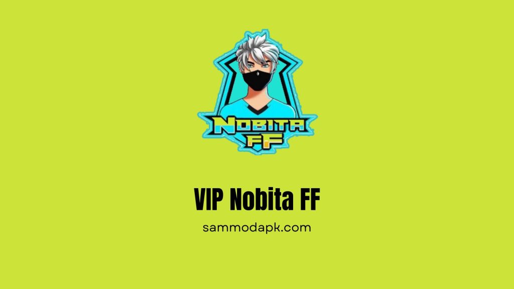 VIP Nobita FF