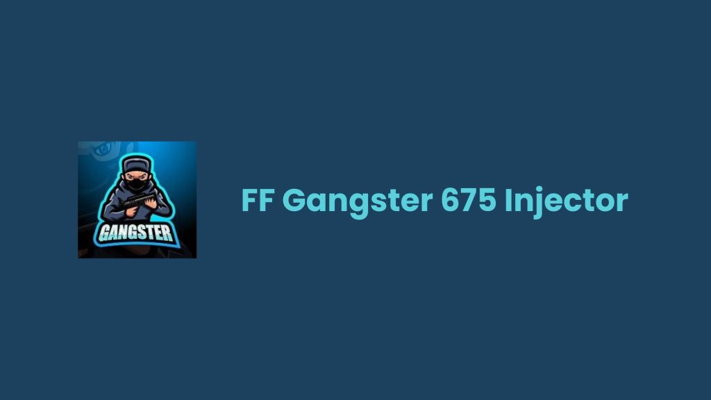 FF Gangster 675 Injector APK