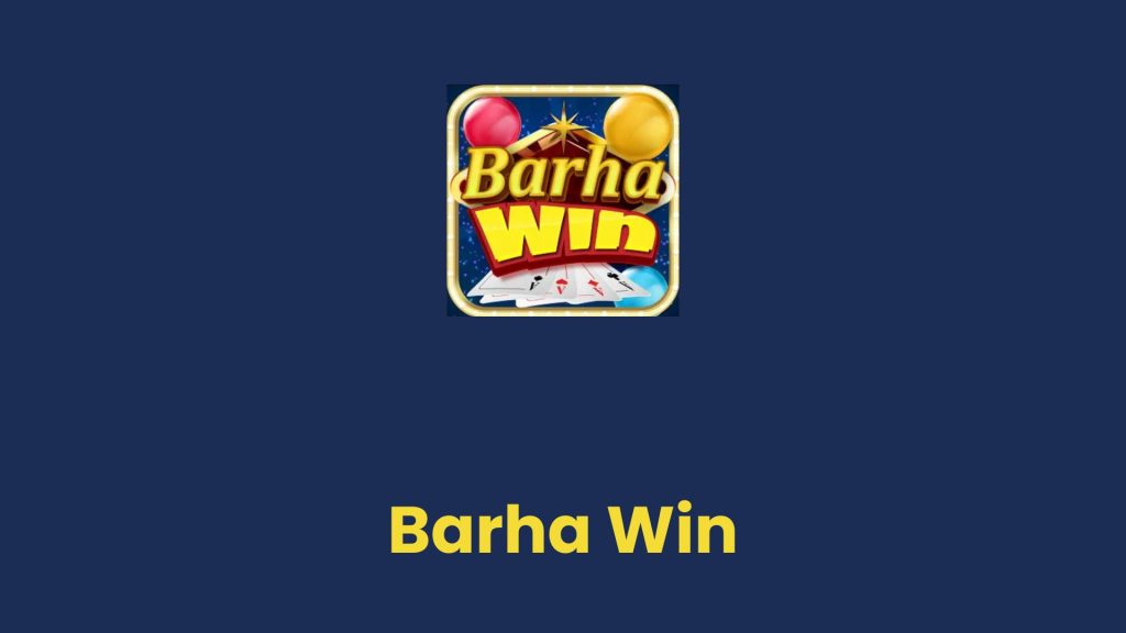 Barha Win