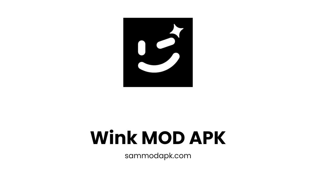 Wink MOD APK